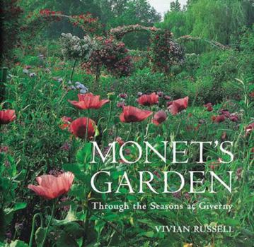 Hardcover Monet's Garden: Through the Seasons at Giverny Book