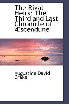 Hardcover The Rival Heirs: The Third and Last Chronicle of Scendune Book