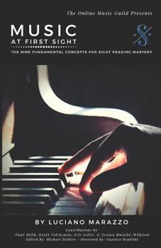 Paperback Music at First Sight: The Nine Fundamental Concepts for Sight Reading Mastery Book