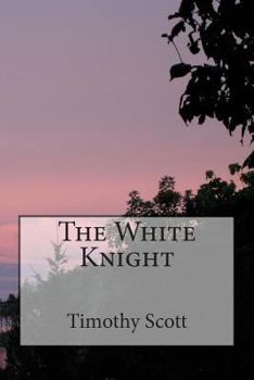 Paperback The White Knight Book