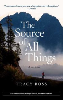 Paperback The Source of All Things: A Memoir Book