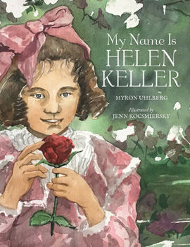 Hardcover My Name Is Helen Keller Book