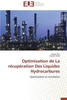 Paperback Optimisation de la Récupération Des Liquides Hydrocarbures [French] Book