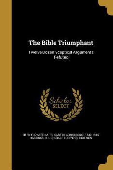 Paperback The Bible Triumphant Book