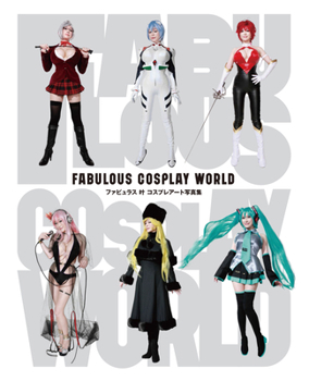 Hardcover Fabulous Kano Cosplay World [Japanese] Book