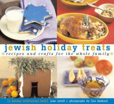 Paperback Jewish Holiday Treats: Recipes and Crafts for the Whole Family Book