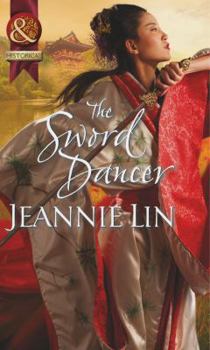 The Sword Dancer - Book #4 of the Tang Dynasty