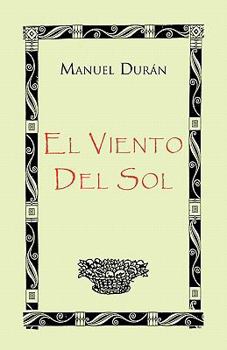 Paperback El Viento del Sol [Spanish] Book