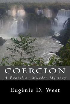 Coercion - Book #2 of the Reporting Is Murder