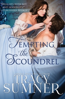 Tempting the Scoundrel - Book #3 of the House of Devon