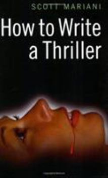 Paperback How to Write a Thriller Book