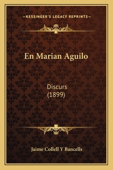 Paperback En Marian Aguilo: Discurs (1899) [Catalan] Book