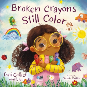Hardcover Broken Crayons Still Color Book