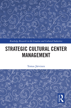 Paperback Strategic Cultural Center Management Book