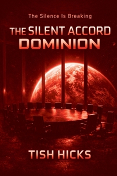 Paperback The Silent Accord Dominion: Book 2 Book