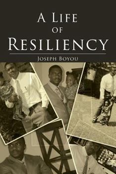 Paperback A Life of Resiliency Book