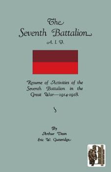 Paperback Seventh Battalion A.I.F. 1914-1918 Book