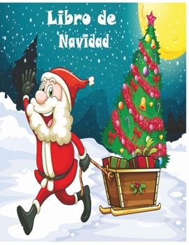 Paperback Libro de Navidad: Libro de colorear de Navidad para niños -50 divertidas imágenes para colorear divertidas [Spanish] Book