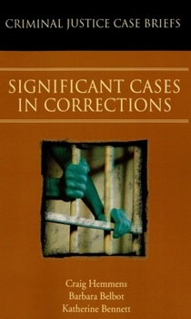 Paperback Significant Cases in Corrections Book