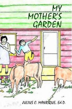 Paperback My Mother's Garden Book
