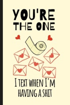 You're The One: Notebook Journal Toilet Theme | Valentine's Day Gifts For Couples
