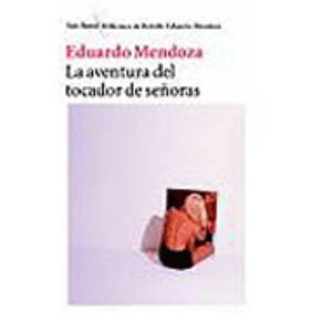 La aventura del tocador de señoras - Book #3 of the El innombrado detective