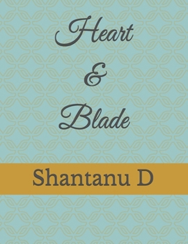 Paperback Heart and Blades Book