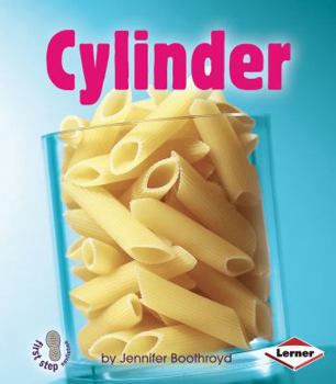 Cylinder - Book  of the First Step Nonfiction: Solid Shapes