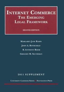 Paperback Internet Commerce: The Emerging Legal Framework Book