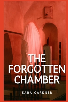 Paperback The Forgotten Chamber Book