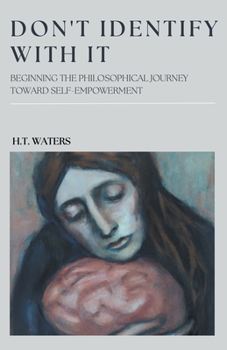 Paperback Don't Identify With It Book