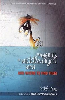 Paperback The Merits of Middle-Aged Men and Where to Find Them Book