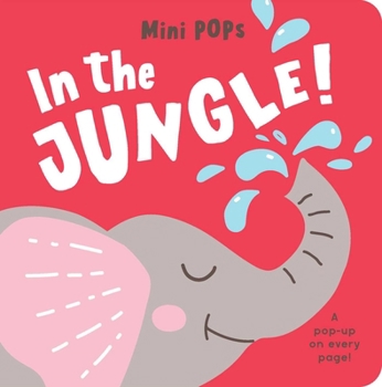 Board book Mini Pops: In the Jungle!: Mini Pop-Up Board Book