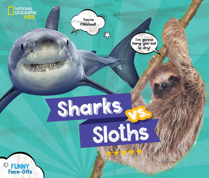 Sharks vs. Sloths - Book  of the Funny Face-Offs