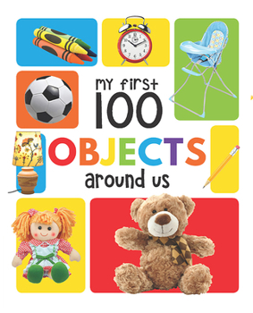 Board book My First 100 Objects Around Us Book