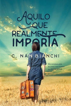 Paperback Aquilo que realmente importa [Portuguese] Book