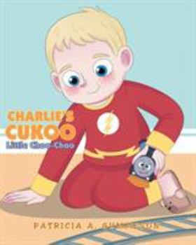 Paperback Charlie's Cukoo Little Choo-Choo Book