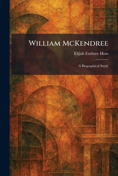 Paperback William McKendree: A Biographical Study Book