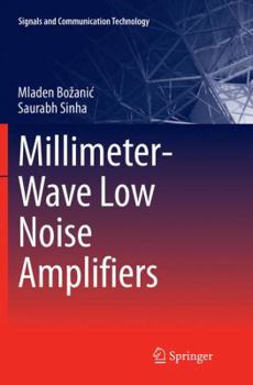 Paperback Millimeter-Wave Low Noise Amplifiers Book