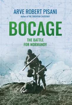 Hardcover Bocage: The Battle for Normandy Book