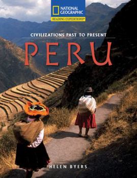 Paperback Reading Expeditions (Social Studies: Civilizations Past to Present): Peru Book