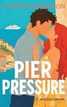 Pier Pressure (Dreamboat Cruises)