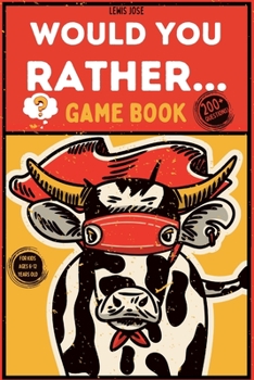 Paperback Would You Rather Game Book for Kids Ages 6-12: Interactive and Challenging Questions for Boys and Girls Perfect for Long Car Rides, Home Activity and Book