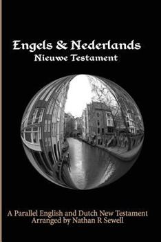 Paperback Parallel English and Dutch New Testament: Engels & Nederlands Nieuwe Testament Book