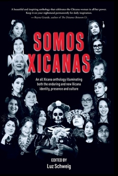 Paperback Somos Xicanas Book