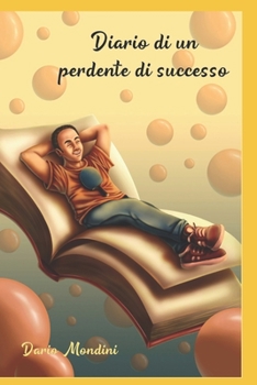 Paperback Diario di un perdente di successo [Italian] Book