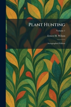 Paperback Plant Hunting: Autographed Edition Book
