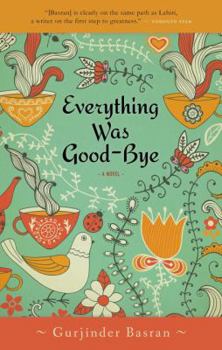 Paperback Everything Was Goodbye (us Edition) Book