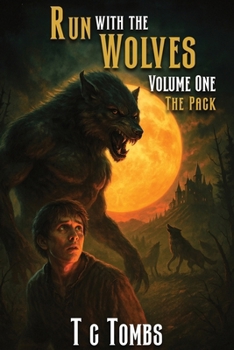 Paperback Run with the Wolves: Volume One - The Pack Book