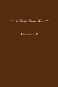 Paperback A Dusty Brown Book